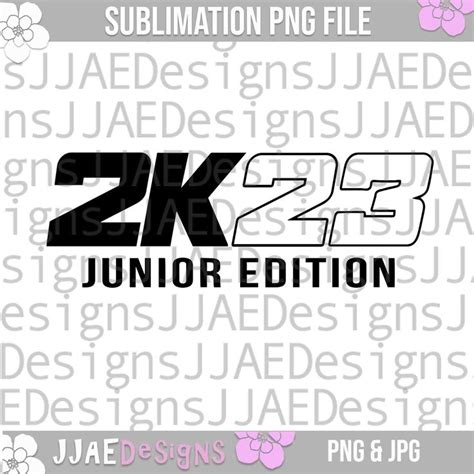 2k23 Junior Edition Svg Class Of 2023 Svg 2023 Junior Svg Junior
