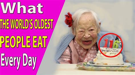 Top 15 The Oldest People What The Worlds Oldest People Eat Or Ate