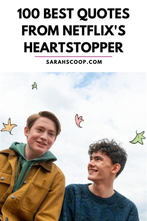100 best quotes from netflix s heartstopper