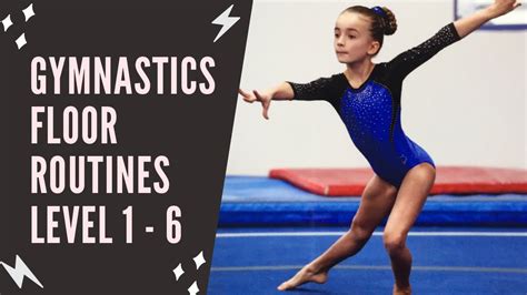 Level To Gymnastics Floor Routines Junior Olympic Program Youtube