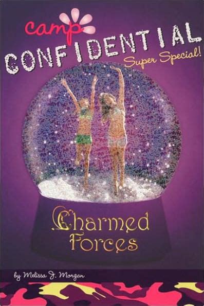 Charmed Forces Camp Confidential Series 19 By Melissa J Morgan