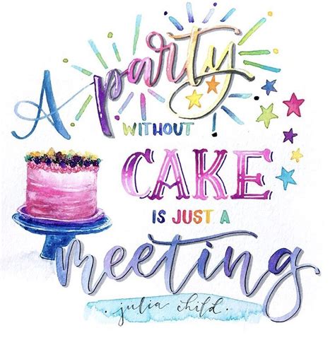More images for a party without cake is just a meeting svg » A Party without Cake is just a Meeting Cake Quote | Cake ...