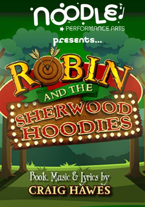 Robin And The Sherwood Hoodies Noodle Performance Arts Cheshire At