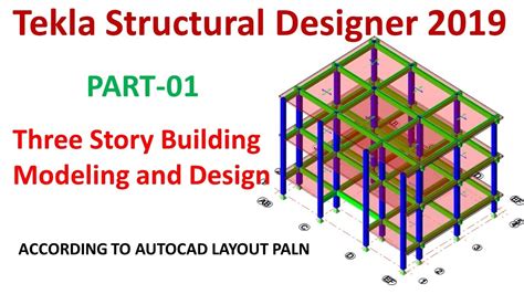 Three Storey Building Modeling And Design In Tekla Structural Designer