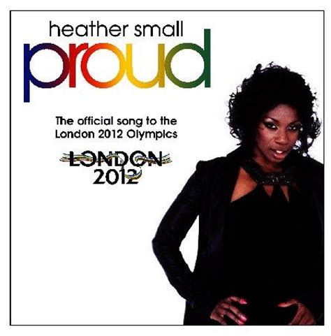 Proud (tribute version originally performed by heather small). Heather Small - 搜狗百科
