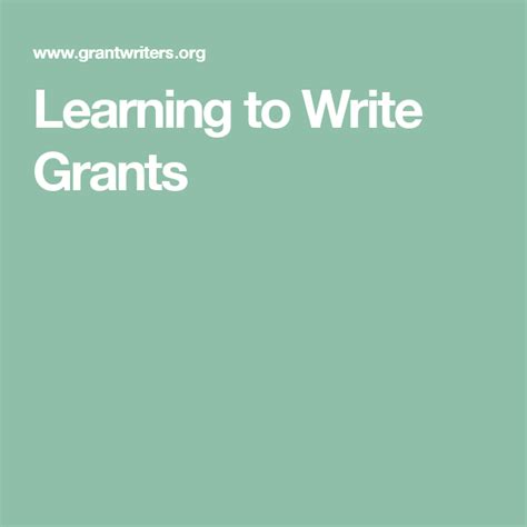 Learning To Write Grants Learning To Write Grant Writing Writing