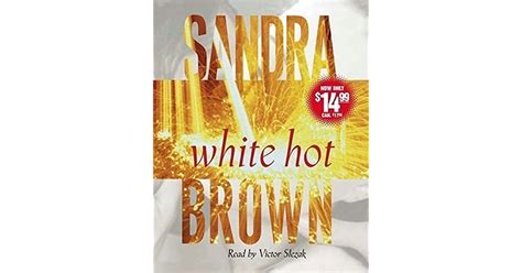 White Hot By Sandra Brown