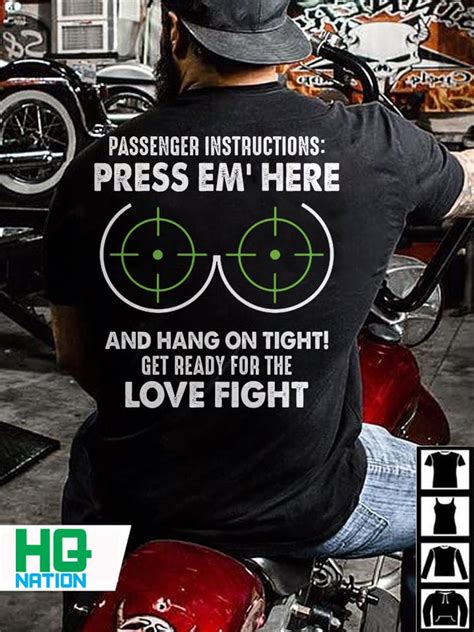 Passenger Instrutions Press Em Here And Hang On Tight The Love Fight Shirt Hoodie Sweatshirt