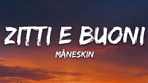 Måneskin Zitti E Buoni Lyrics Italy 🇮🇹 Eurovision 2021 Youtube