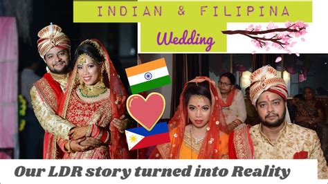 We’re Married Filipina And Indian Wedding Ldr To Forever Youtube