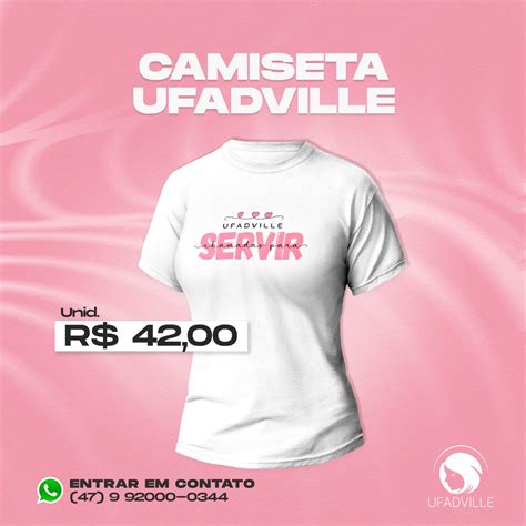 Camiseta Ufadville Chamadas Para Servir Ufadville União Feminina