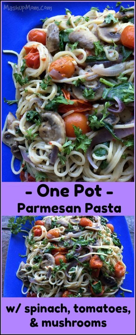 Remember, we are a general food sub, not specific to recipes, images, quality or any other set discriminatory factor. One Pot Parmesan Pasta with Spinach, Tomatoes, and ...