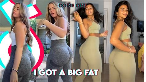 i got a big fat ass 🍑 come on tiktok trend youtube