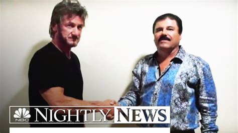 Full ‘el Chapo’ Interview With Sean Penn Released By Rolling Stone Nbc Nightly News Youtube