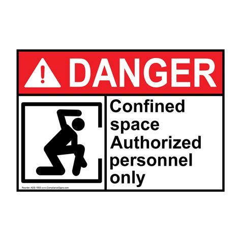 Danger Sign Confined Space Authorized Personnel Only Sign Ansi