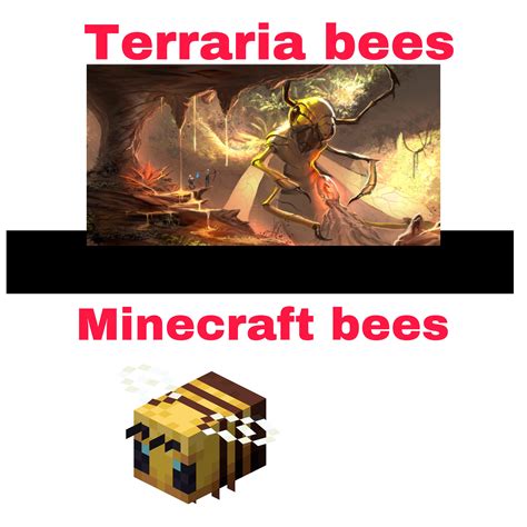 Bees Rminecraftmemes Minecraft Know Your Meme