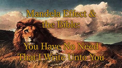 The greatest glory in living lies not in never falling many of life's failures are people who did not realize how close they were to success when they gave up. Mandela Effect & the Bible: You Have No Need That I Write ...