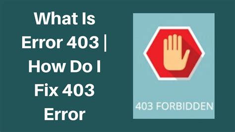 What Is Error 403 How Do I Fix 403 Error Youtube