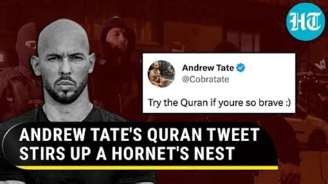 Andrew Tates Try The Quran Tweet Draws Anger Gets Bashed For