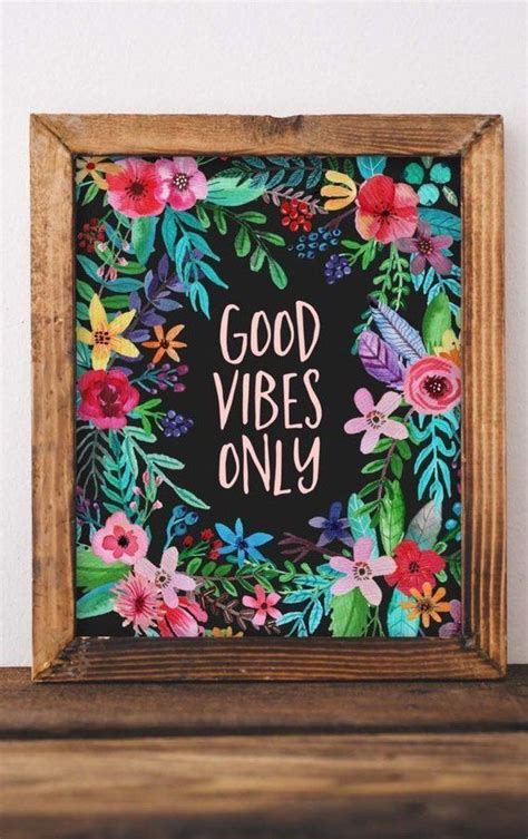 Printable Wall Art Good Vibes Only Quotes Diy Home Decor Etsy
