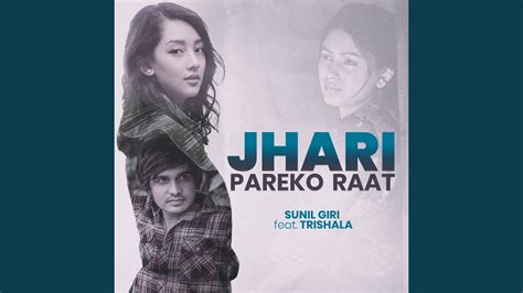 Jhari Pareko Raat YouTube