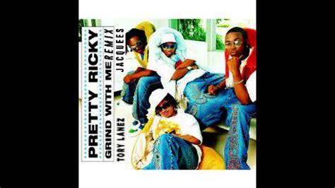 Pretty Ricky Feat Tory Lanez And Jacquees Grind On Me Remix Youtube