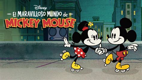 Ver Los Episodios Completos De El Maravilloso Mundo De Mickey Mouse