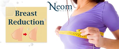 Breast Reduction Surgery At Neom Center A Comprehensive Guide To The Procedure And Its