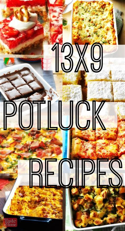 13x9 Potluck Recipes From Taste Of Home Great For Serving At Parties
