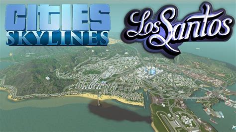 Cities Skylines Gta V Los Santos Youtube