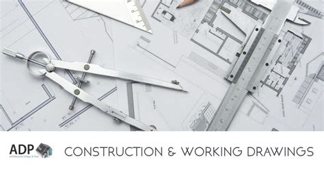 Construction And Working Drawings A Roadmap For Your Building Project