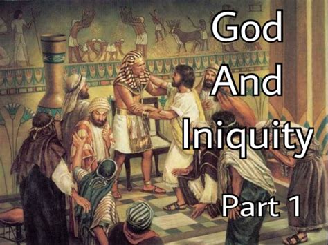 God And Iniquity Part 1 Mikes Place On The Web