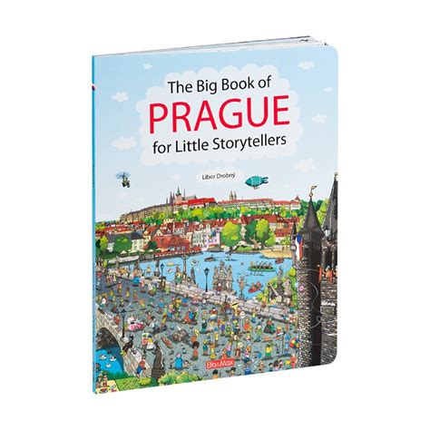 The Big Book Of Prague For Little Storytellers Ella A Max