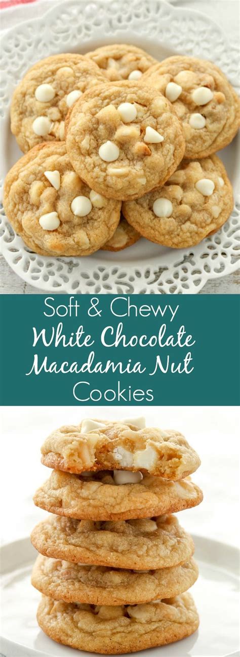 As several bakers have already rightly commented…these white chocolate macadamia cookies truly merit the moniker best… Soft and Chewy White Chocolate Macadamia Nut Cookies ...