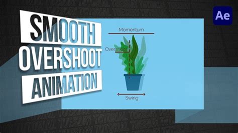 After Effects Bending For Smooth Overshoot Animation Tutorial Tuesday