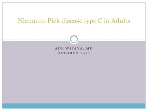 Niemann Pick Disease Type C In Adultspptx