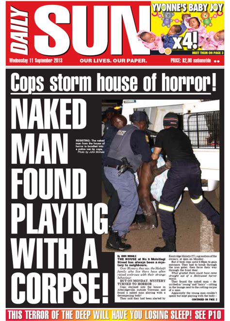 Naked Man Found Playing With A Corpse Daily Sun NEWS ANALYSIS