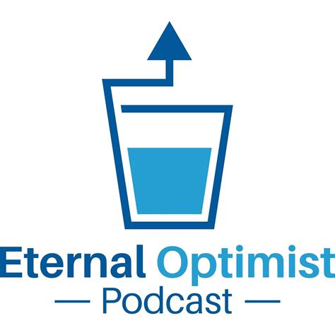 Eternal Optimist Podcast