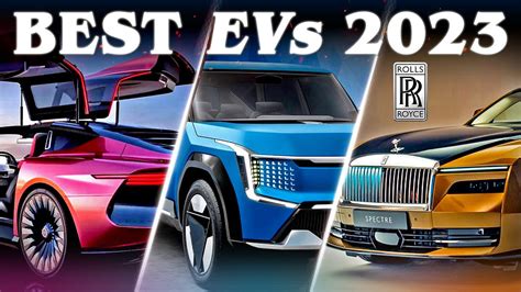 Top 16 Best Electric Cars Coming In 2023 The Future Of Electric Cars