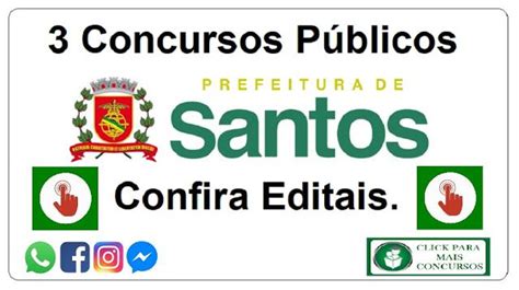 Novos Cursos E Concursos Prefeitura De Santos Sp Abre Três Concursos