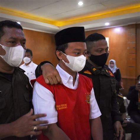 Indonesian Paedophile Herry Wirawans Life Term Rather Than Castration A ‘warning To