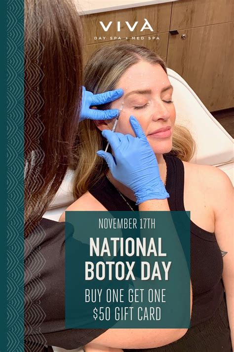 National Botox Cosmetic Day Is Nov 16 2022 Viva Day Spa Med Spa Botox Botox Cosmetic