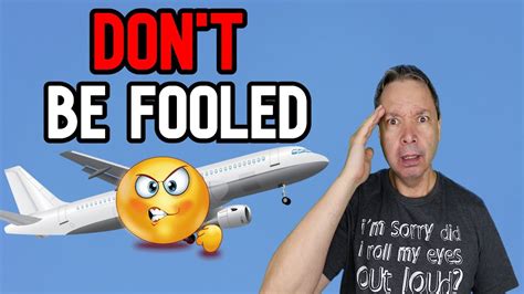Don T Fall For This Airline Trick Youtube