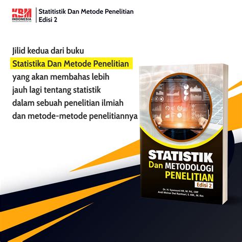 Statistik Dan Metodologi Penelitian Edisi 2 Penerbit Kbm Indonesia Group