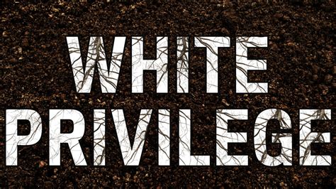 The Privilege Of Checking White Privilege