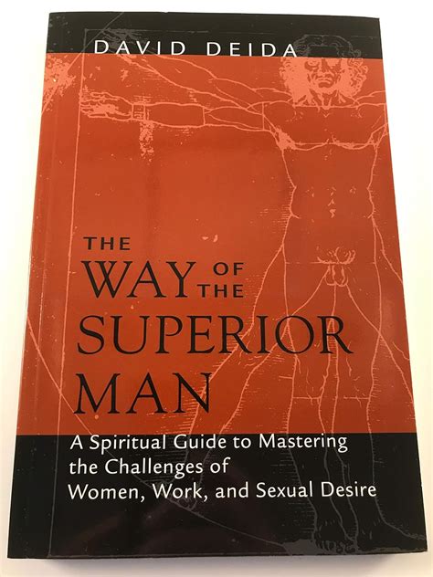 Way Of The Superior Man By Deida David