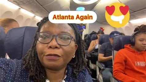 A Flight To Atlanta Friday Evening Why YouTube