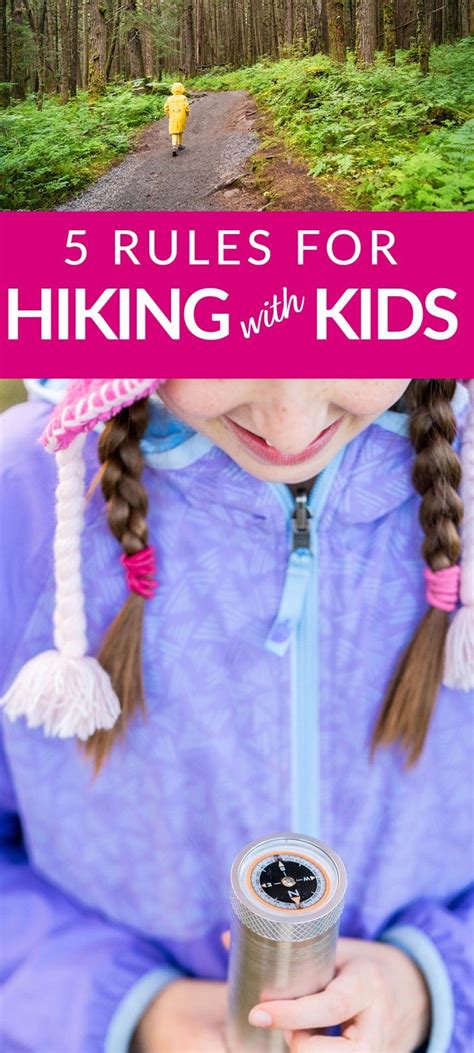 5 Rules For Hiking With Kids Wanderlust Crew