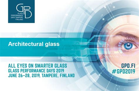Gpd 2019 Presentations Architectural Glass Glastory