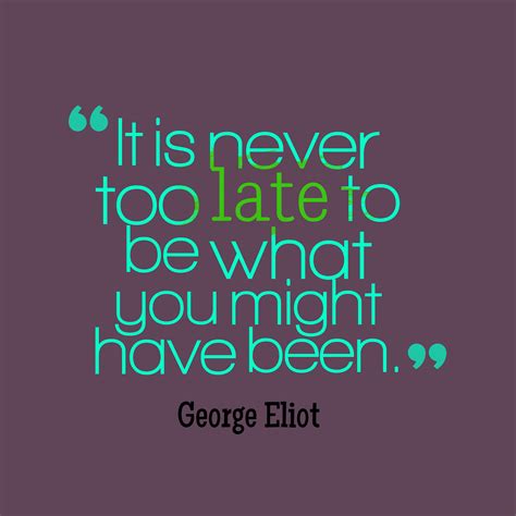 Top 30 George Eliot Famous Quotes And Sayings
